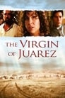 The Virgin of Juarez