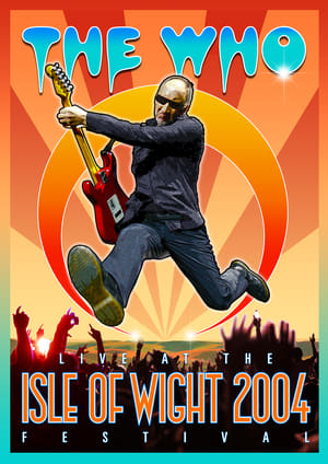 En dvd sur amazon The Who: Live at the Isle of Wight 2004 Festival