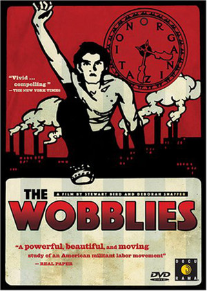 En dvd sur amazon The Wobblies