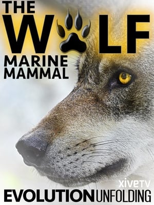 En dvd sur amazon The Wolf: Marine Mammal