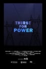 Thirst for Power