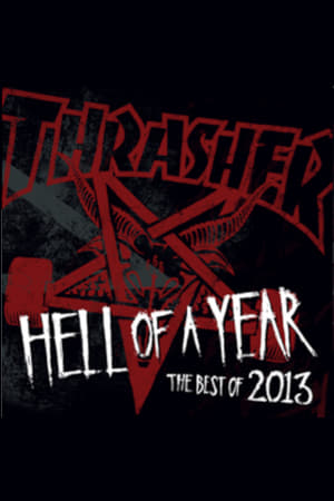 En dvd sur amazon Thrasher - Hell of a Year 2013