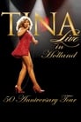 Tina Turner 50-mečio koncertas - Gyvai iš Nyderlandų