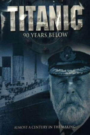 En dvd sur amazon Titanic: 90 Years Below