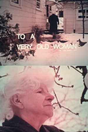 En dvd sur amazon To a Very Old Woman