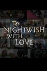 To Nightwish with Love