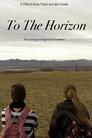 To The Horizon