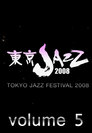 Tokyo Jazz Festival. vol.5