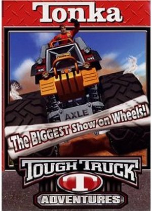 En dvd sur amazon Tonka Tough Truck Adventures: The Biggest Show on Wheels