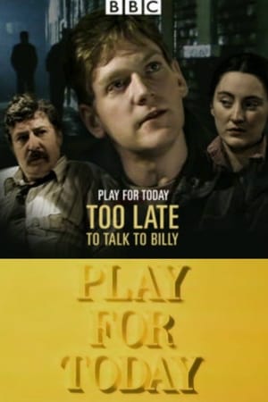 En dvd sur amazon Too Late to Talk to Billy