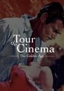 Tour de Cinema: The Golden Age