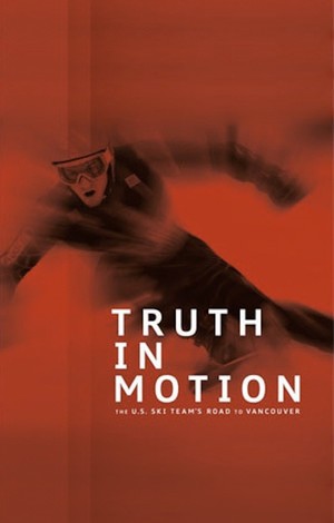 En dvd sur amazon Truth in Motion: The U.S. Ski Team's Road to Vancouver