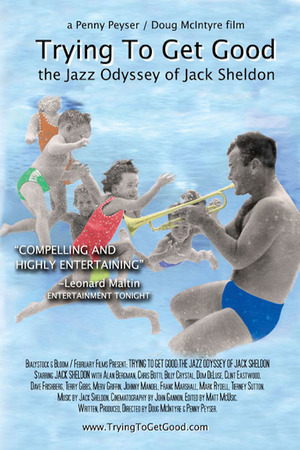 En dvd sur amazon Trying to Get Good: The Jazz Odyssey of Jack Sheldon