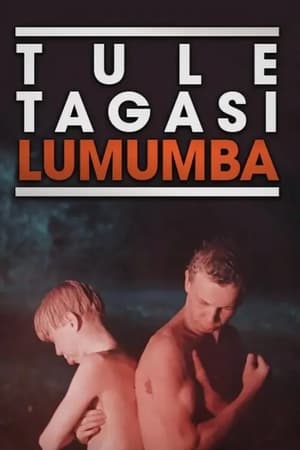 En dvd sur amazon Tule tagasi, Lumumba