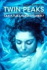 Twin Peaks : Qui a tué Laura Palmer ?
