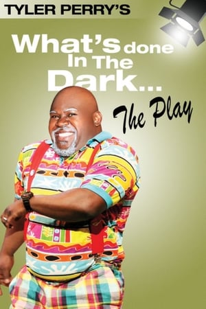 En dvd sur amazon Tyler Perry's What's Done In The Dark - The Play