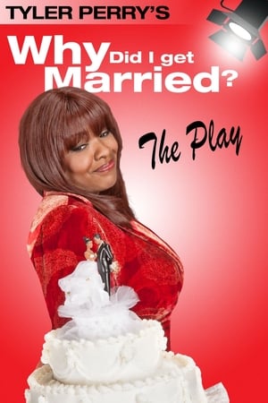 En dvd sur amazon Tyler Perry's Why Did I Get Married - The Play