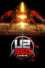 U2: 360° - Live At The Rose Bowl