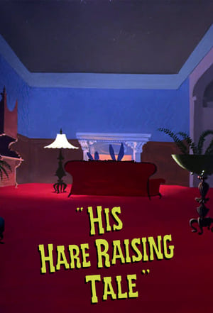 En dvd sur amazon His Hare Raising Tale