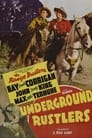 Underground Rustlers