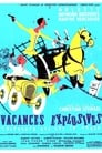 Vacances explosives