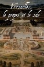 Versailles : Le propre et le sale