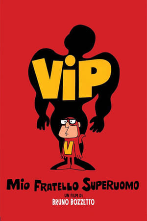 En dvd sur amazon Vip, mio fratello superuomo