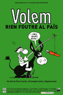 Volem rien foutre al païs