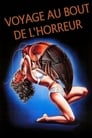 Voyage au bout de l'horreur