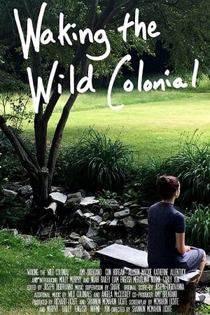 En dvd sur amazon Waking the Wild Colonial