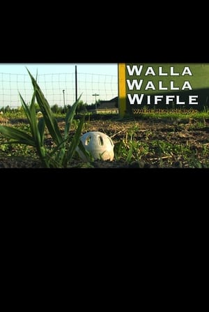 En dvd sur amazon Walla Walla Wiffle