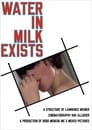 Water in Milk Exists