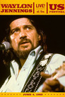 Waylon Jennings Live at the US Festival