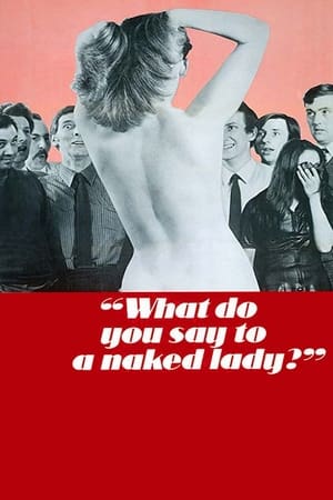 En dvd sur amazon What Do You Say to a Naked Lady