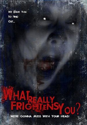 En dvd sur amazon What Really Frightens You?
