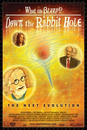 En dvd sur amazon What the Bleep! Down the Rabbit Hole