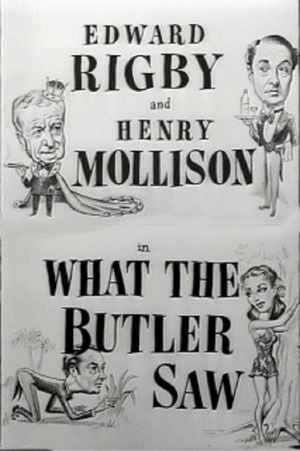 En dvd sur amazon What the Butler Saw