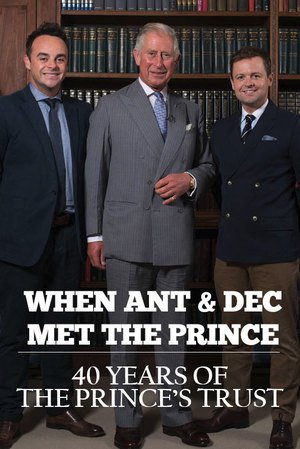 En dvd sur amazon When Ant & Dec Met The Prince: 40 Years of The Prince's Trust