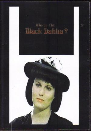 En dvd sur amazon Who Is the Black Dahlia?