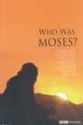 Who Was Moses