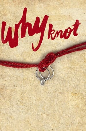 En dvd sur amazon Why Knot