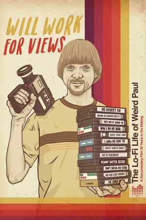 En dvd sur amazon Will Work for Views: The Lo-Fi Life of Weird Paul