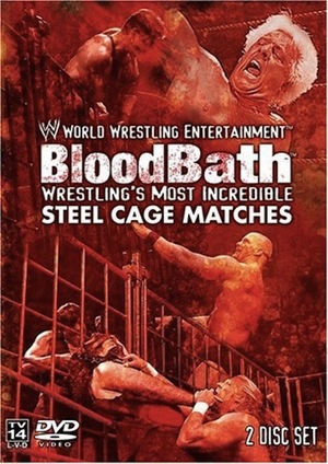 En dvd sur amazon WWE: Bloodbath - Wrestling's Most Incredible Steel Cage Matches