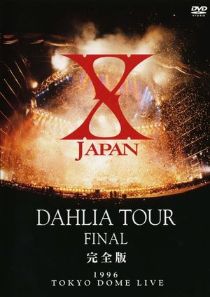 En dvd sur amazon X Japan - Dahlia Tour Final 1996