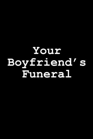 En dvd sur amazon Your Boyfriend's Funeral