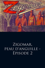 Zigomar, peau d'anguille - Épisode 2: L'éléphant cambrioleur